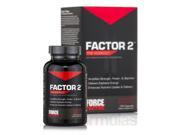 Factor 2 Pre Workout 120 Capsules by Force Factor