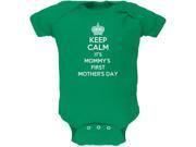 Mother s Day Keep Calm It s Mommy s First Kelly Green Soft Baby One Piece