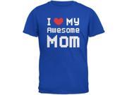 Mother s Day I Heart My Awesome Mom 8 Bit Pixel Royal Youth T Shirt