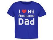 Father s Day I Heart My Awesome Dad 8 Bit Pixel Royal Toddler T Shirt