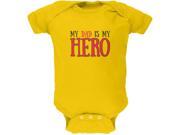 Fathers Day My Dad Is My Hero Yellow Soft Baby One Piece