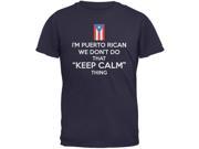 Don t Do Calm Puerto Rican Navy Youth T Shirt
