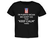 Don t Do Calm Puerto Rican Black Toddler T Shirt