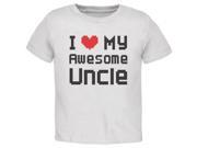 I Heart My Awesome Uncle 8 Bit Pixel White Toddler T Shirt