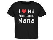 I Heart My Awesome Nana 8 Bit Pixel Black Toddler T Shirt