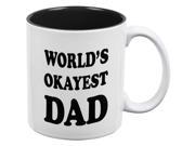 Father s Day World s Okayest Dad White Black All Over Coffee Mug