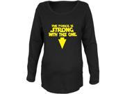 The Force Is Strong With This One Black Maternity Soft Long Sleeve T Shirt
