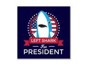 Election Left Shark for President 4x4 Square Decal