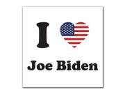 Election 2016 I Heart Joe Biden 4x4 Square Decal