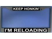 Keep Honkin I m Reloading Frame