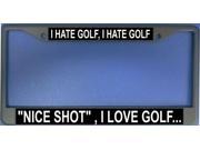 I Hate Golf Photo License Plate Frame Free Screw Caps with this Frame