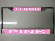 Think Pink Photo License Plate Frame Free Screw Caps with this Frame