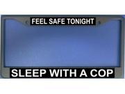 Feel Safe Tonight Sleep With A Cop Frame