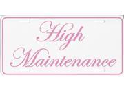 High Maintenance Photo License Plate