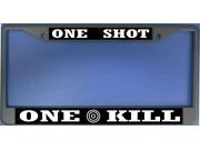 One Shot One Kill Photo License Plate Frame Free Screw Caps Included