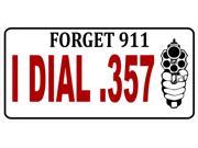 Forget 911 Photo License Plate