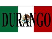 Mexican Flag with Durango Photo License Plate