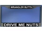 Wrangler Butts Drive Me Nuts License Plate Frame Free Screw Caps with this Frame