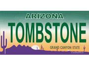 Arizona TOMBSTONE Photo License Plate Free Personalization on this Plate
