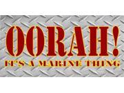 OORAH! Its A Marine Thing Photo License Plate