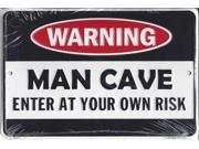 Danger Man Cave Metal Parking Sign