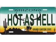 Arizona HOT AS HELL Metal License Plate