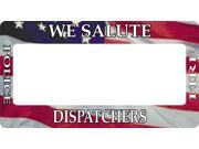 We Salute Dispatchers Photo Frame