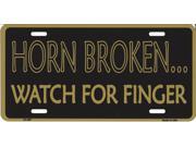 Horn Broken Watch for Finger License Plate