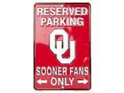 Reserved Parking OU Sooner Fans Only Metal Parking Sign