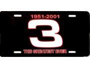 Dale Earnhardt 1951 2001 3 Greatest License Plate