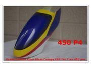 Grade Painted Fiber Glass Canopy FRP For Trex 450 pro 4