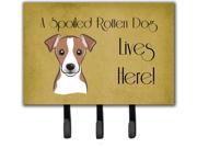 Jack Russell Terrier Spoiled Dog Lives Here Leash or Key Holder BB1508TH68