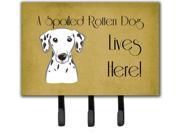 Dalmatian Spoiled Dog Lives Here Leash or Key Holder BB1458TH68