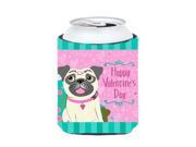 Happy Valentine s Day Pug Can or Bottle Hugger VHA3002CC