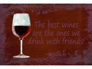 The best wines are the ones we drink with friends Fabric Placemat SB3068PLMT