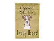 Jack Russell Terrier Spoiled Dog Lives Here Flag Garden Size BB1450GF