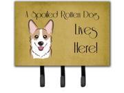 Sable Corgi Spoiled Dog Lives Here Leash or Key Holder BB1501TH68