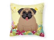 Easter Eggs Pug Brown Fabric Decorative Pillow BB6005PW1818