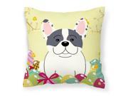 Easter Eggs French Bulldog Piebald Fabric Decorative Pillow BB6011PW1818