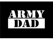 Army dad Military Military Decals 5 Inch