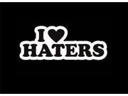 I Love Haters JDM Decals 9 Inch