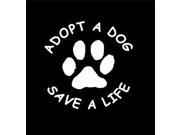 Adopt A Dog Save A Life Animal Stickers 9 Inch