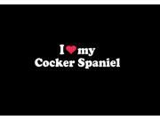 I love My Cocker Spaniel Custom Decal Sticker 7.5 inch