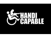 Handi capable Handicap Funny Custom Decal Sticker 5.5 inch