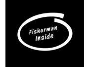 Fisherman Inside Funny Fishing Custom Decal Sticker 5.5 inch