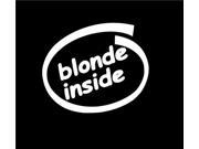 Blonde inside Funny Window Decal Stickers 7 Inch