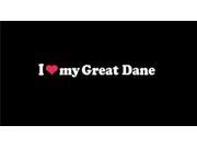 I love My Great Dane Stickers For Cars 9 Inch