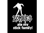 Zombies ate my Stick family Stickers for cars 5 Inch