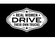 Real Women Drive Their own trucks 9 Inch