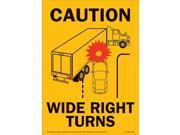 Caution Wide Right Turns Sign 11.5 x16 Vertical